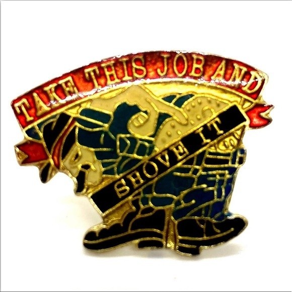 Take this Job and shove it hat jacket lapel pin Humorous Funny Trucker Hat Pin - Picture 1 of 3